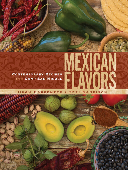 Title details for Mexican Flavors by Hugh Carpenter - Wait list